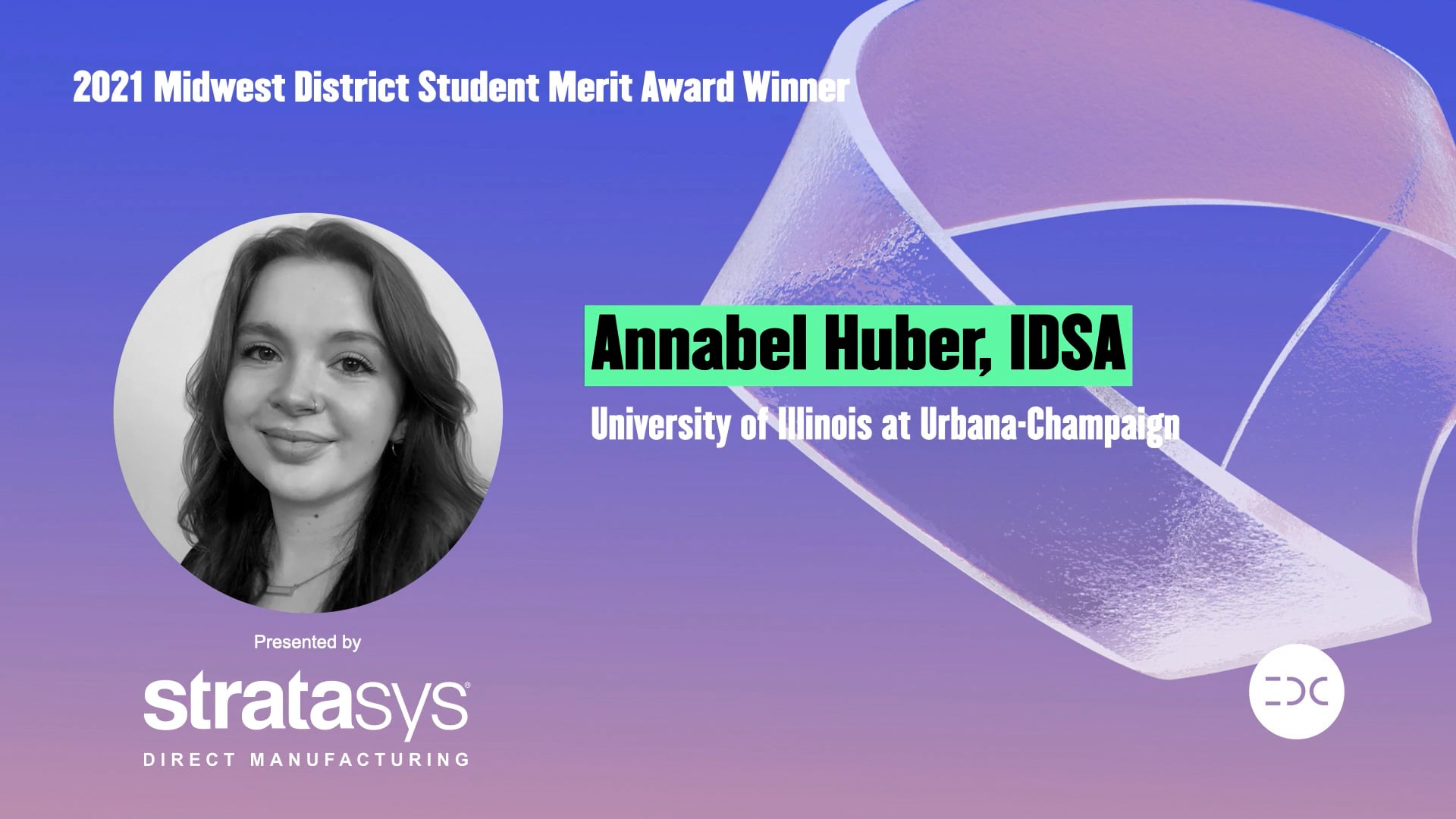 IDC 2021 - Annabel Huber - 2021 Midwest District Student Merit Award Winner