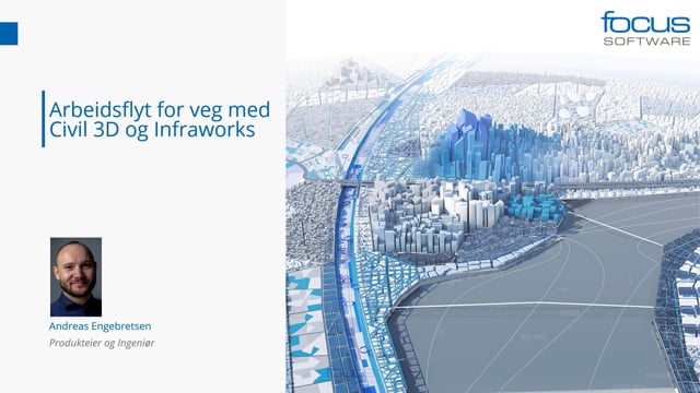 Arbeidsflyt for veg med Civil 3D og Infraworks