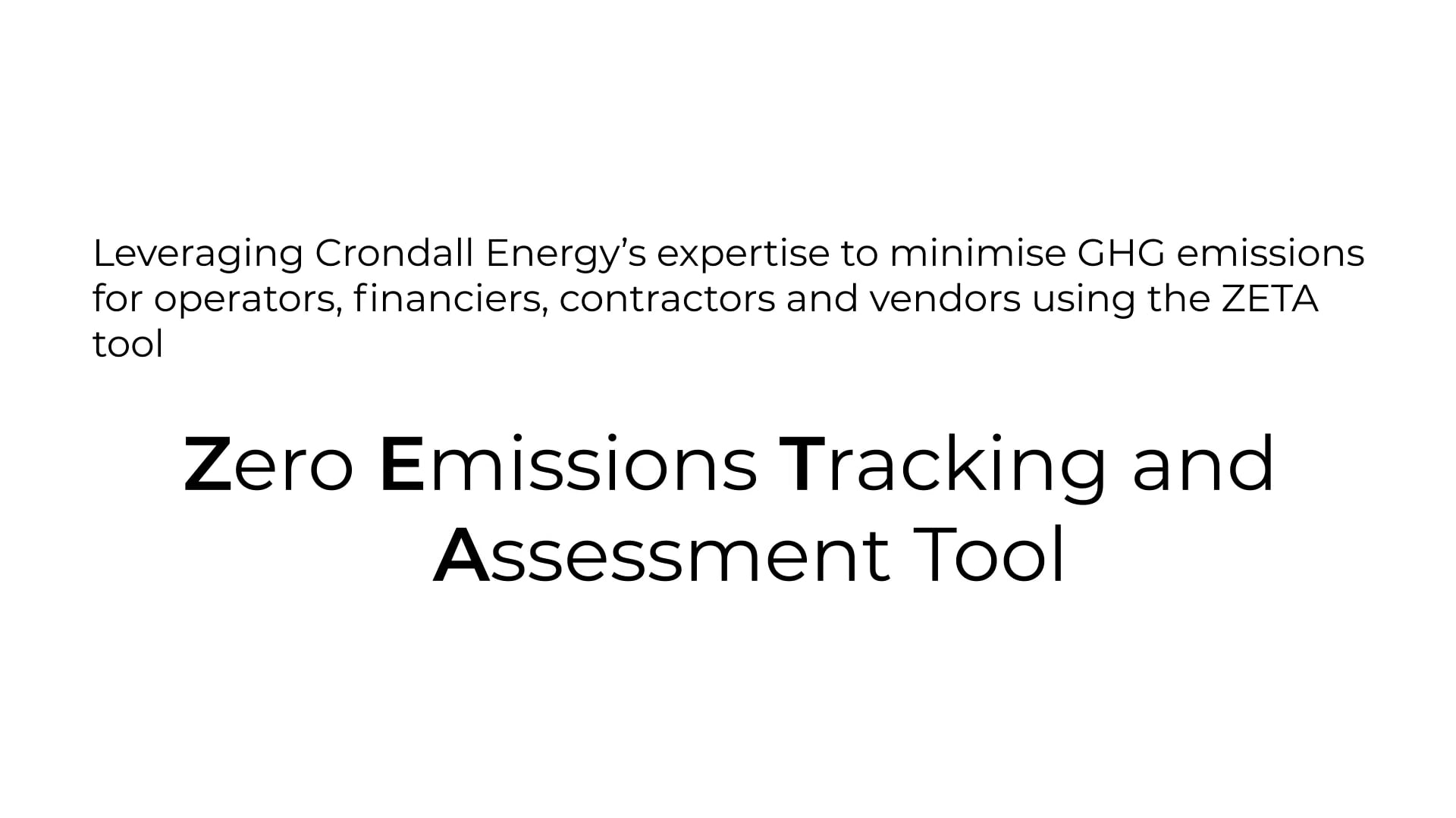 ZETA: Zero Emissions Tracking & Assessment from Crondall Energy
