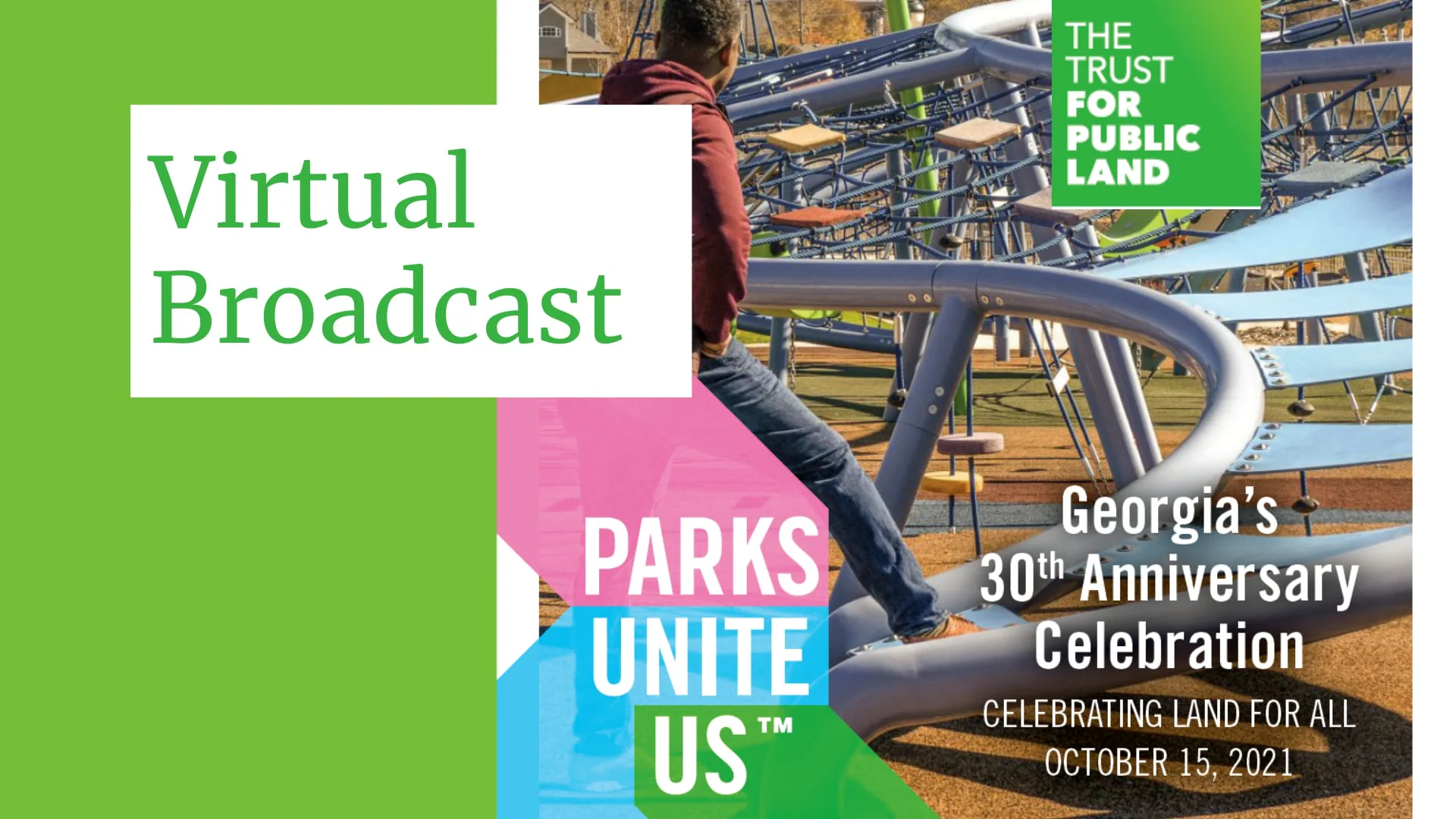 The Trust For Public Land Program 30th Anniversary