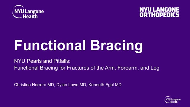 Functional Bracing for Fractures of the Arm, Forearm, and Leg