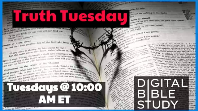 Truth Tuesday - Bible Authority - 9_28_2021