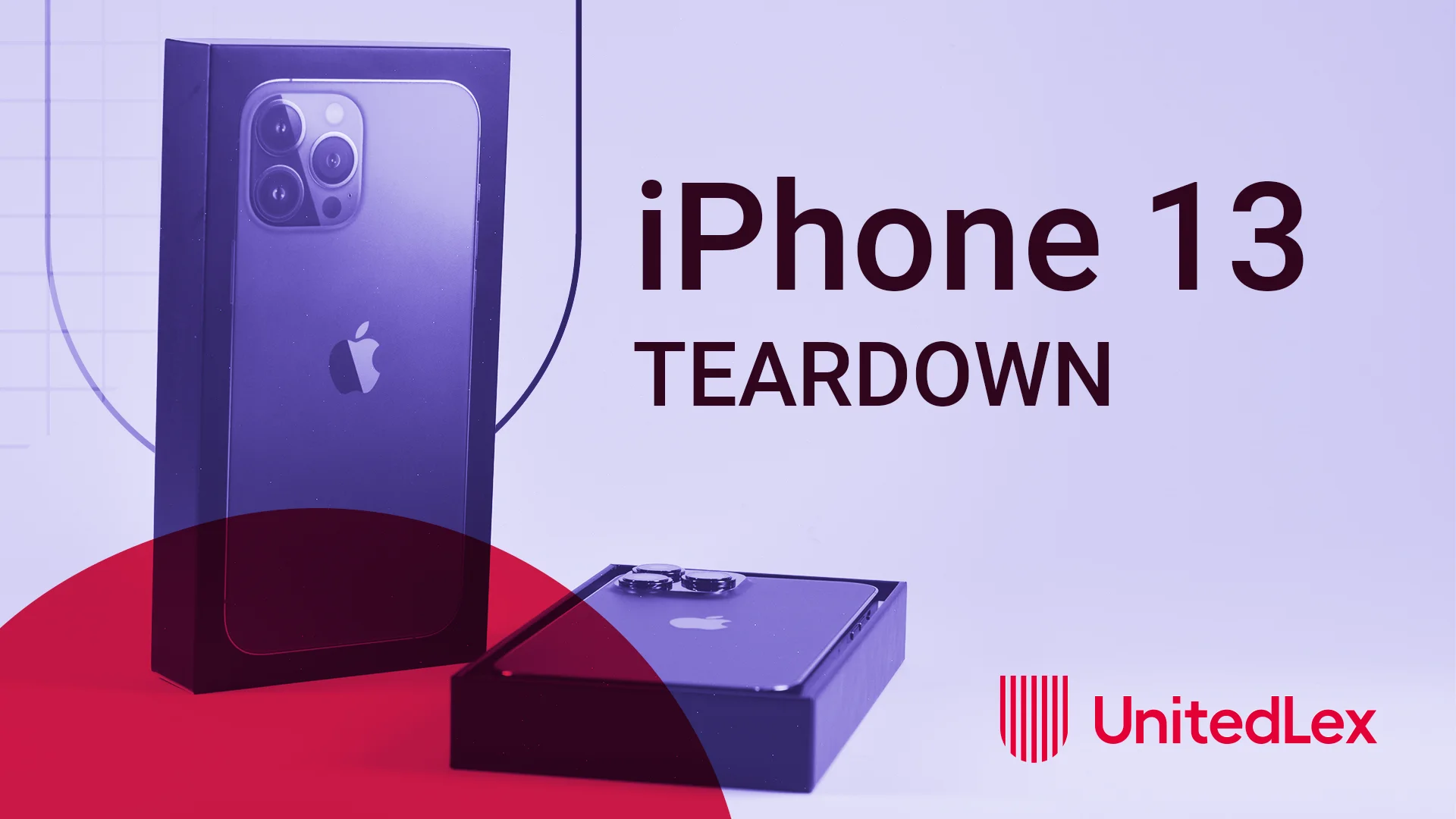 Apple iPhone 13 Pro Max Teardown Report - UnitedLex