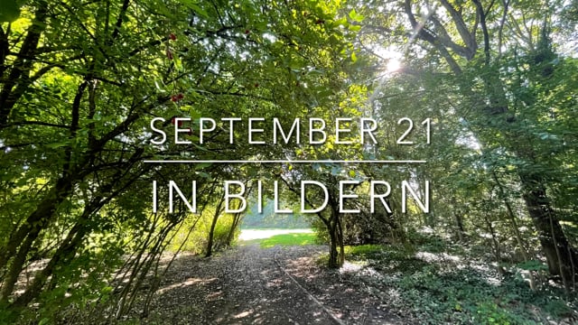 September 21 in Bildern - auf Achse