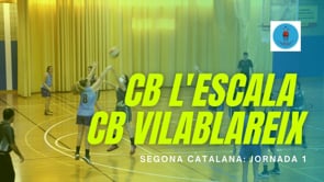 Resum CB l'Escala 63 - 48 CB Vilablareix