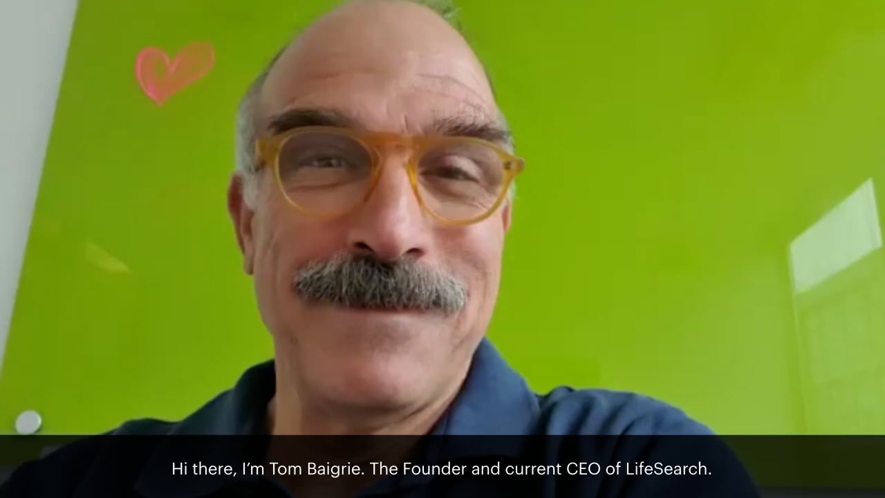 LifeSearch Testimonial - Tom Baigrie (CEO) on Vimeo