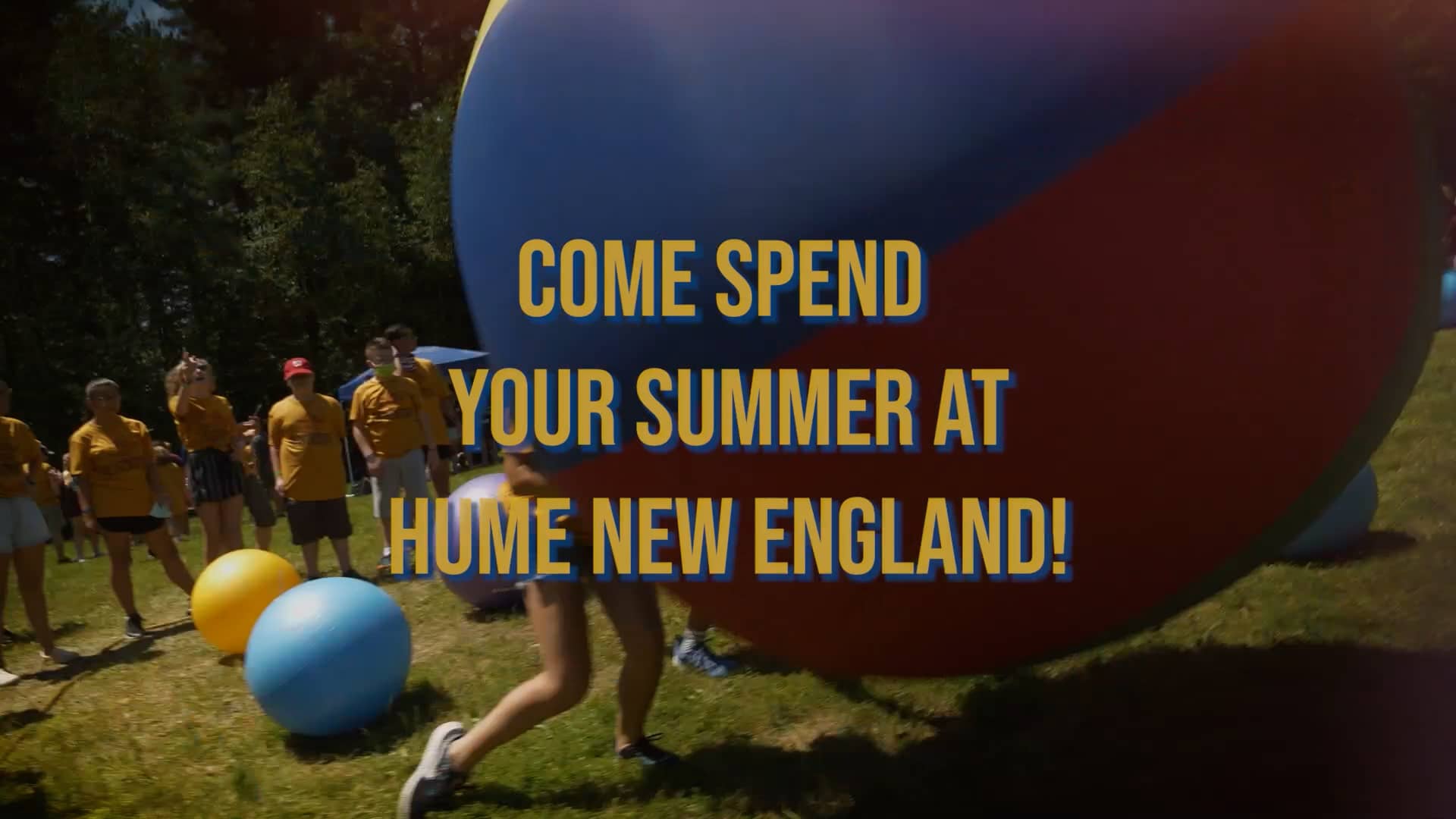 Hume New England 2022 Summer Staff on Vimeo