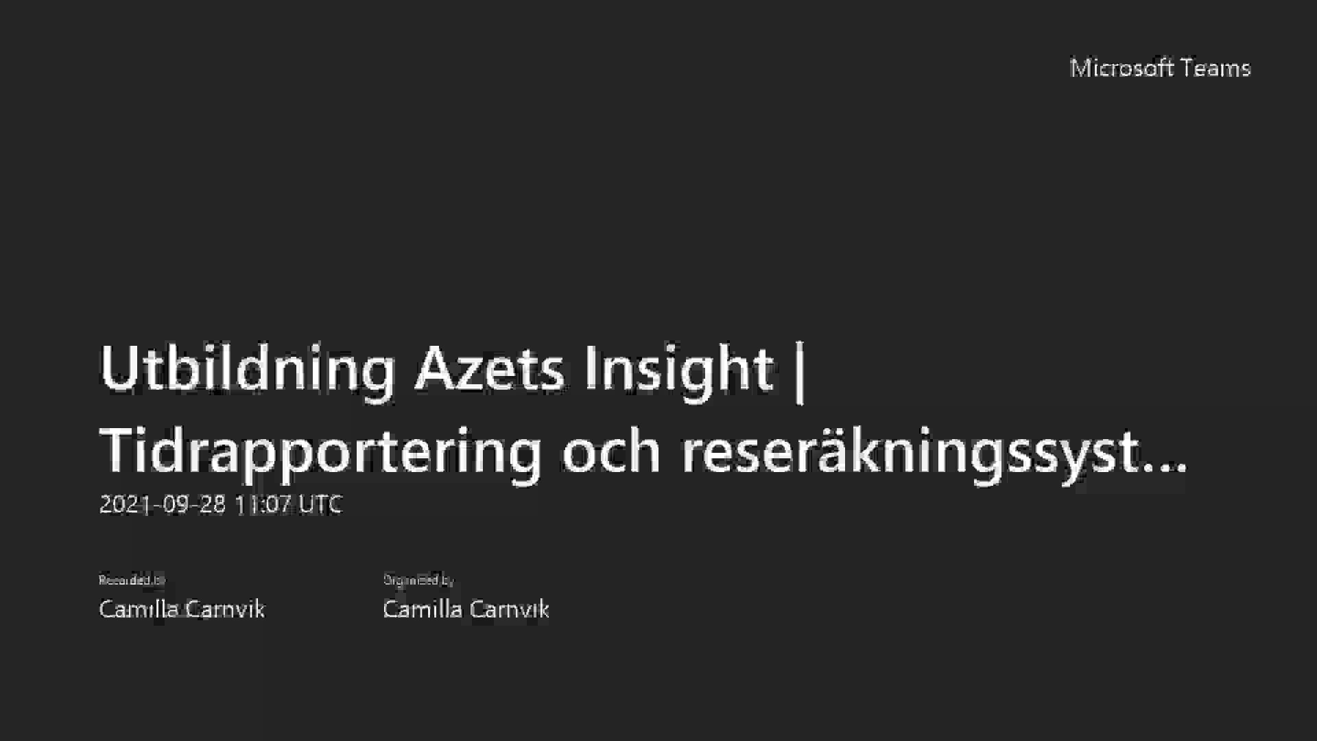 210928_Utbildning Azets Insight _ Tidrapportering och ...