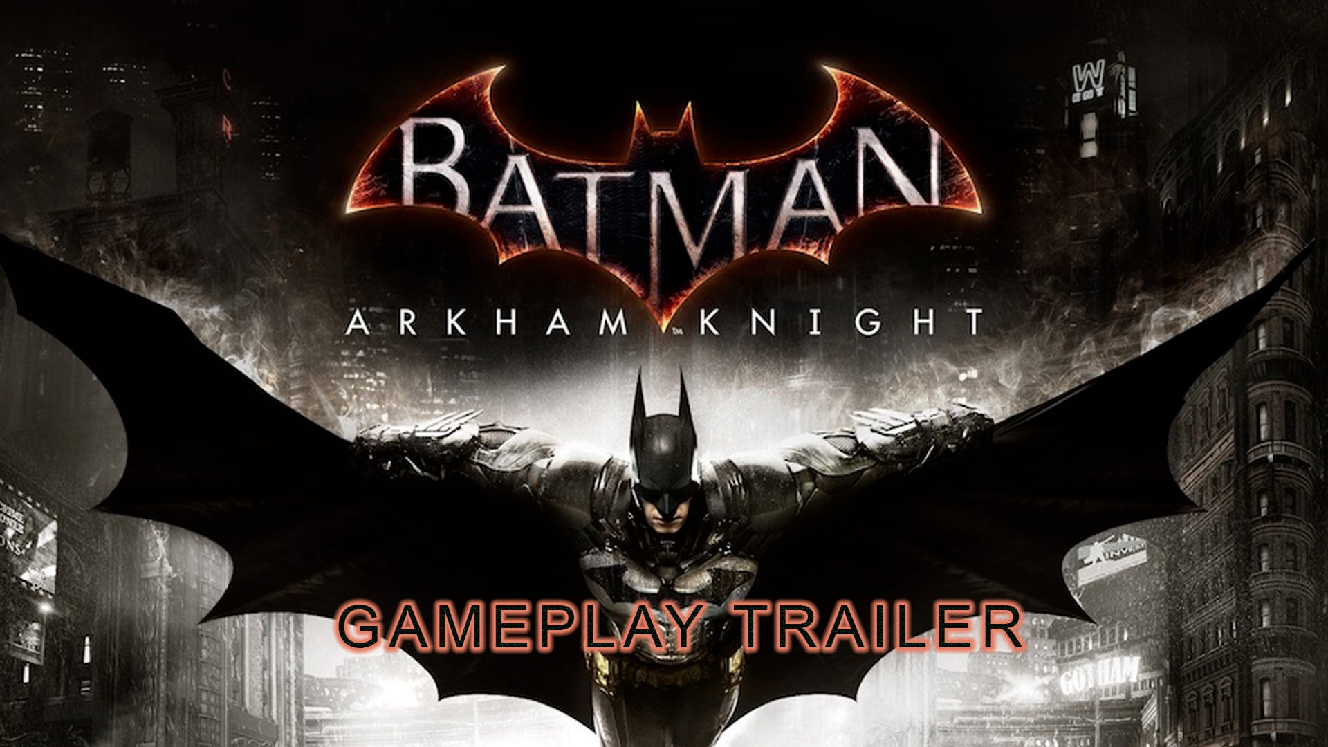 Batman Arkham Knight - Gameplay Trailer