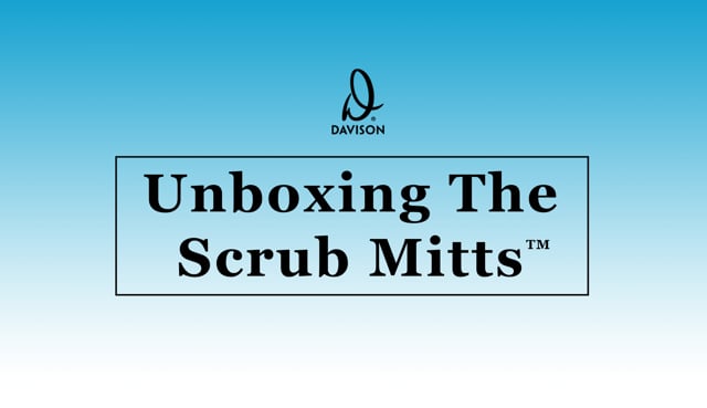 Unboxing the Scrub Mitts™