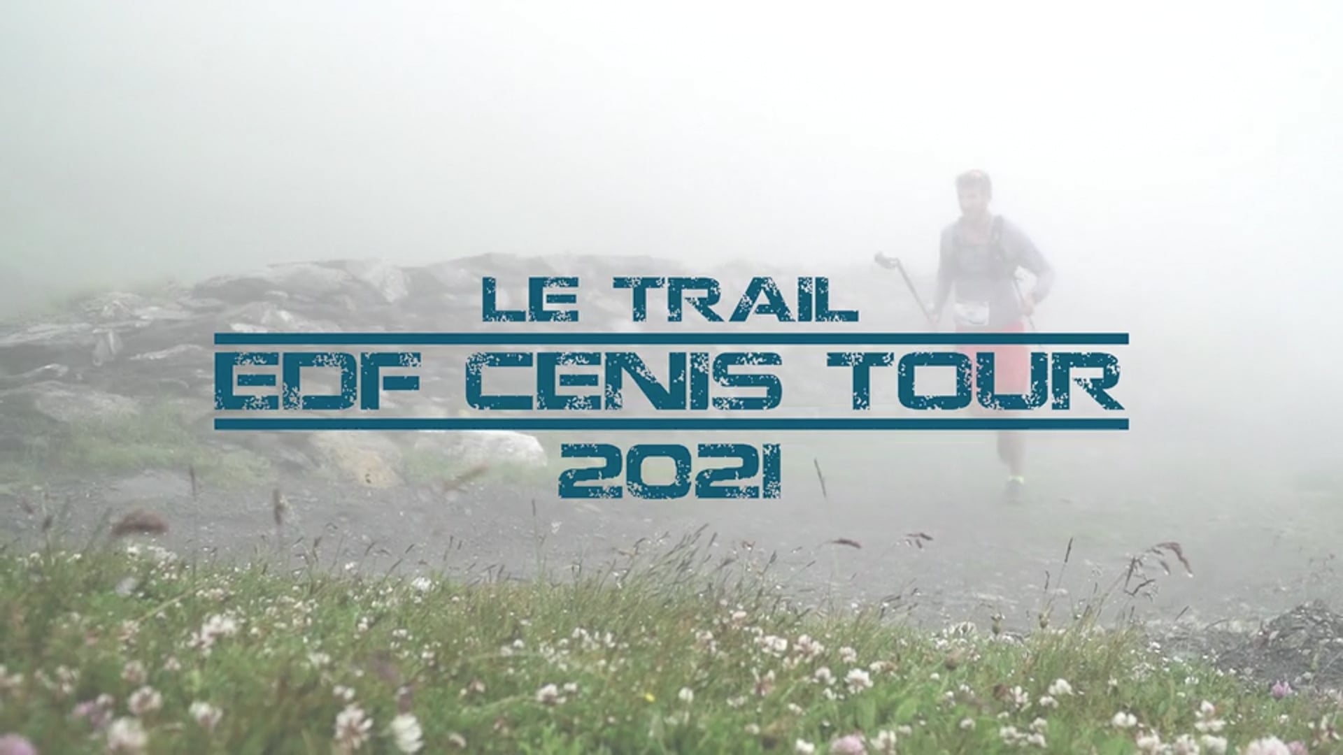 EDF Cenis Tour 2021