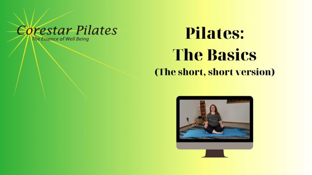 Pilates Basics - The Short, Short Version