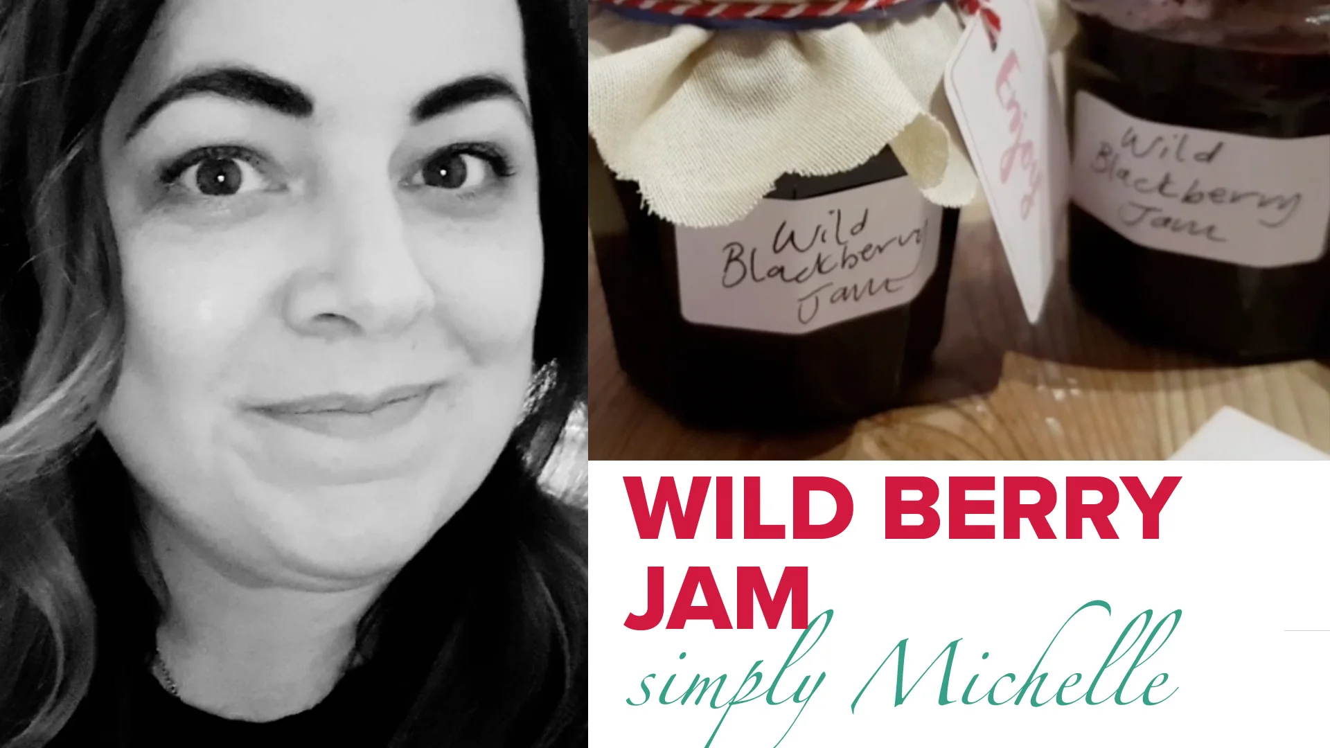 Simply Michelle Wild Blackberry Jam