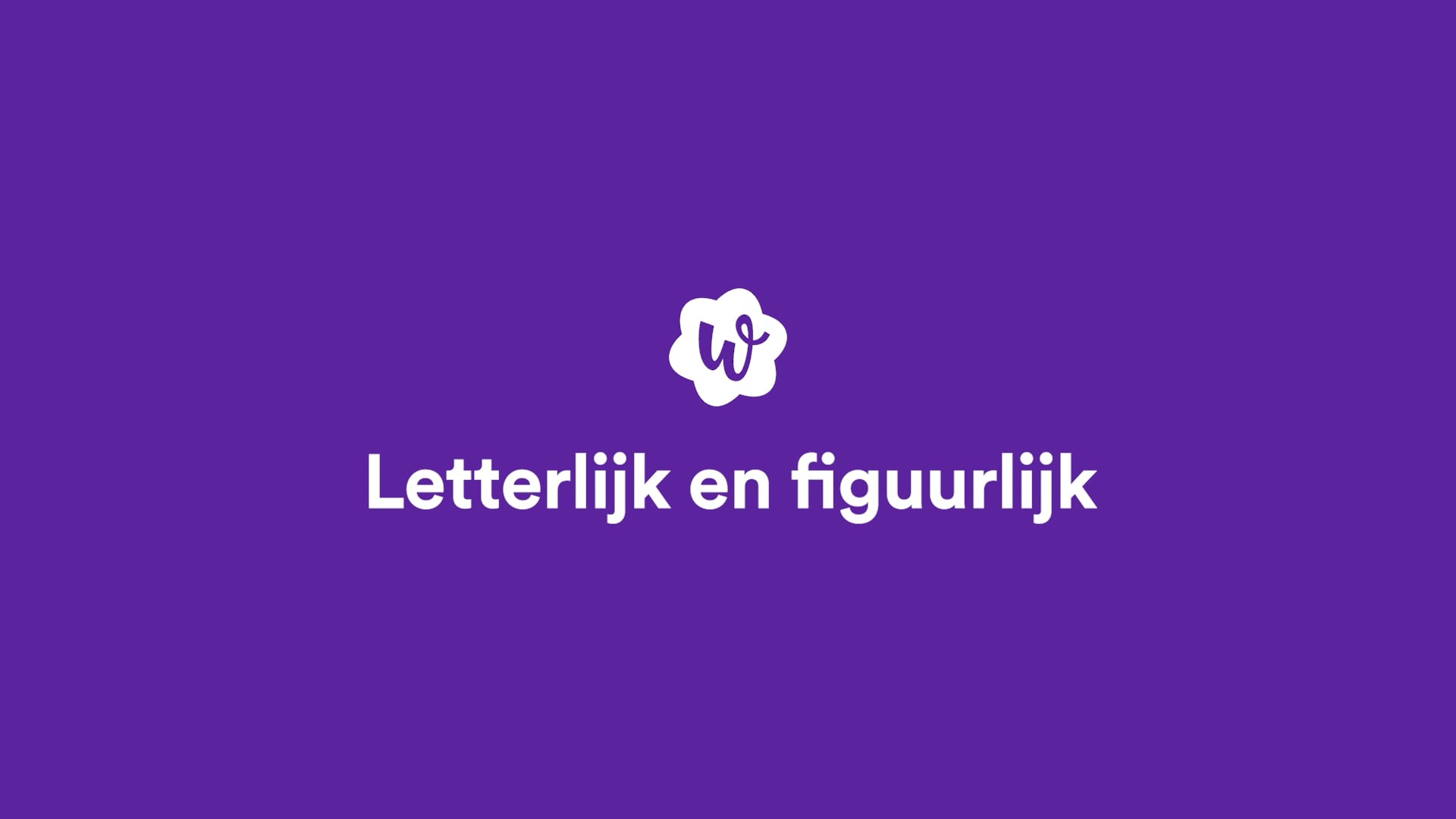 Letterlijk of figuurlijk StudyGo