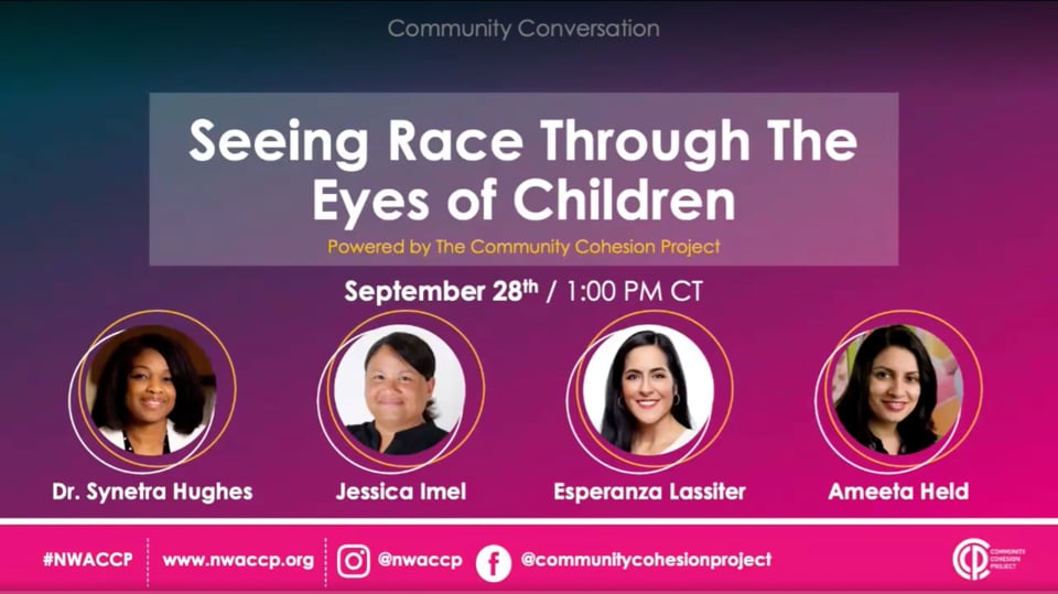 A COMMUNITY CONVERSATION: SEEING RACE THROUGH THE EYES OF CHILDREN