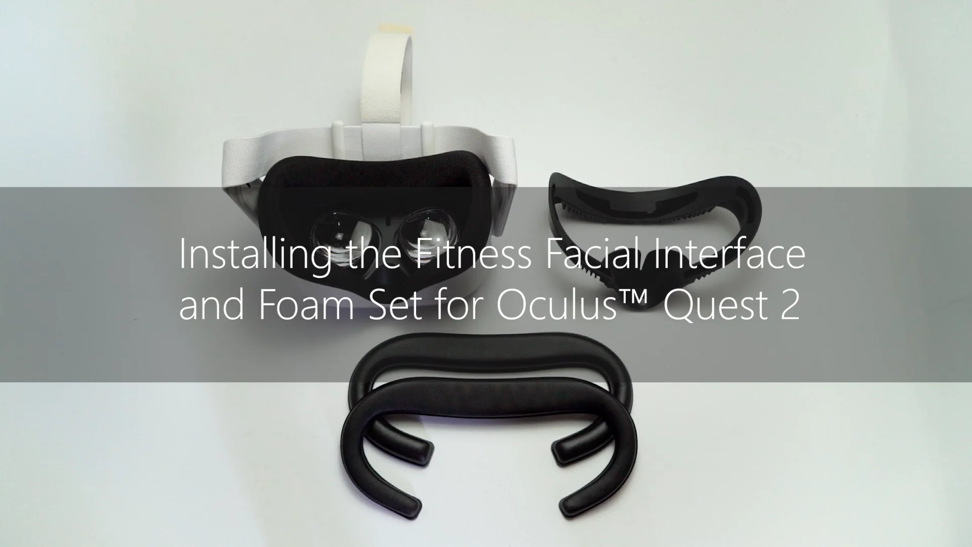 Fitness Facial Interface and Foam Set for Meta/Oculus Quest 2