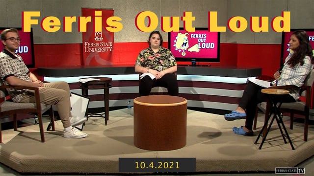 Ferris Out Loud 10.4.21