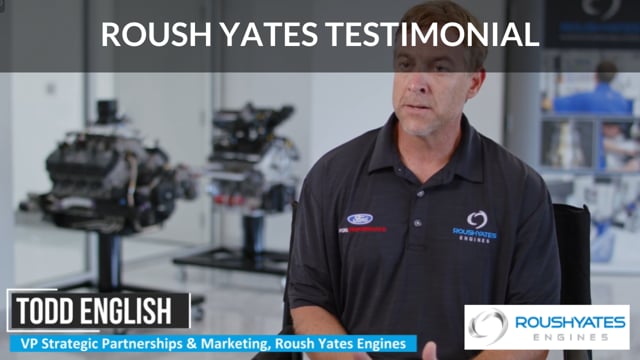 Roush Yates Manufacturing Solutions - Customer Success Story (Todd English - VP Strategic Partnerships & Marketing)