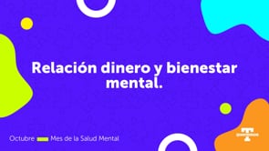 Relación dinero y bienestar emocional