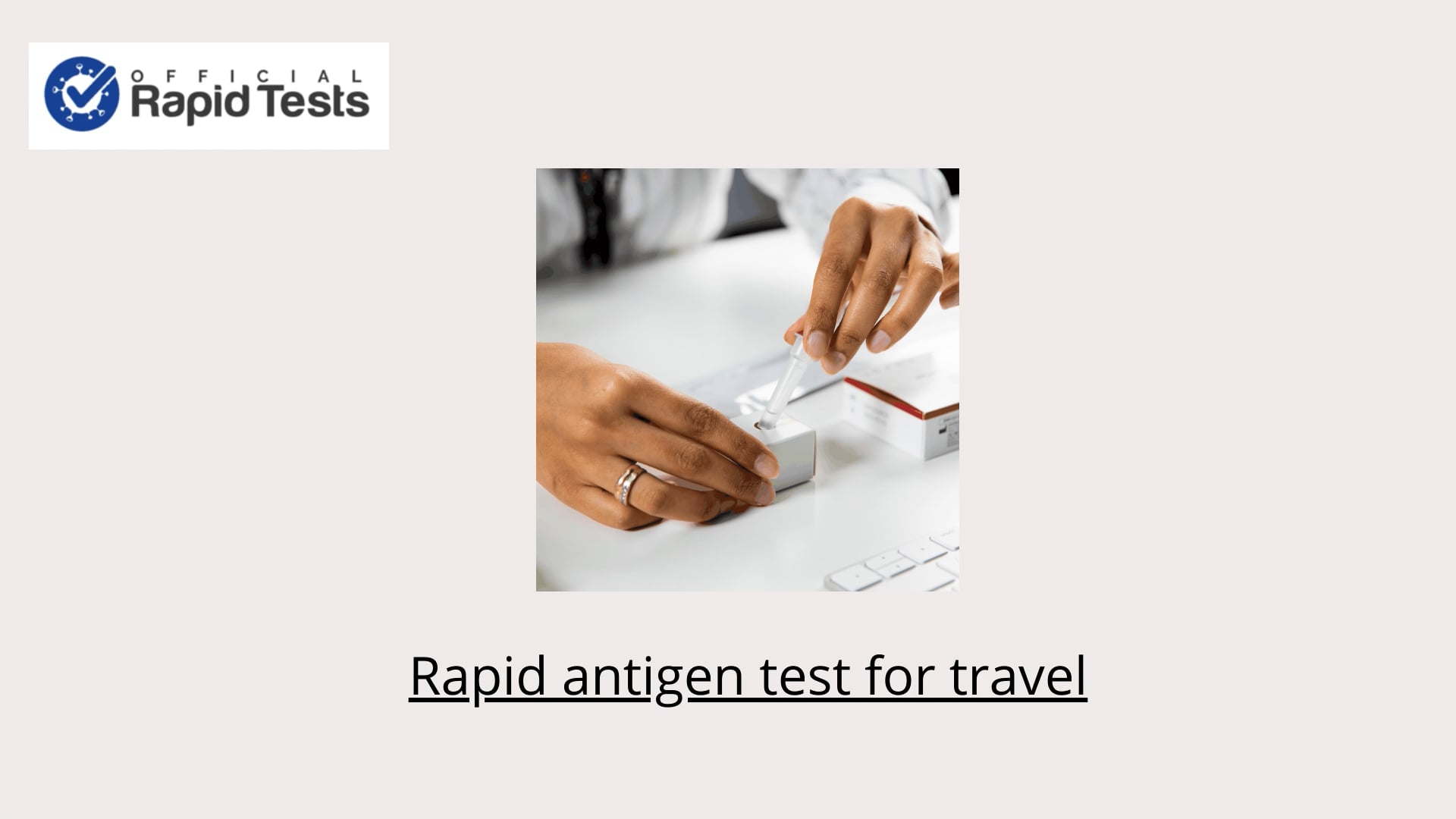 Rapid antigen test for travel.mp4 on Vimeo