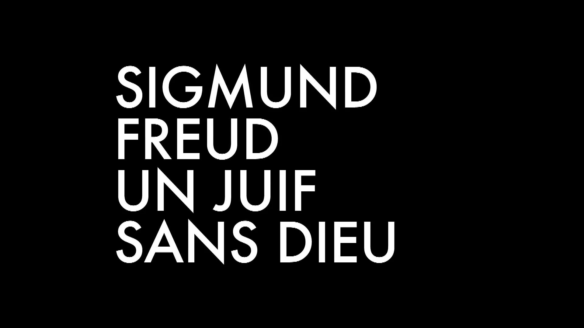 SIGMUND FREUD, A JEW WITHOUT GOD Les Films d'ici