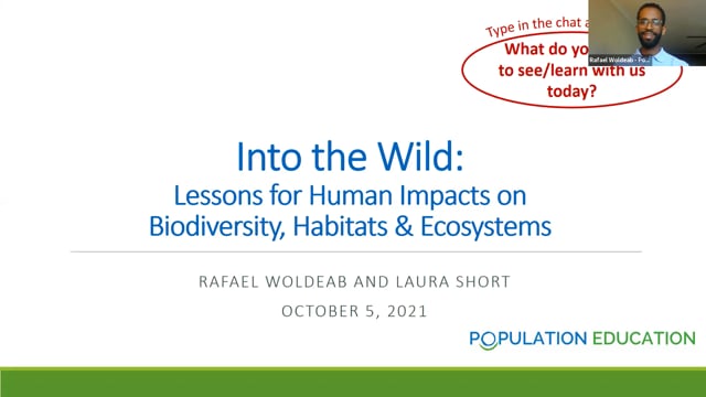 Into the Wild: Lessons for Human Impacts on Biodiversity Habitats and Ecosystems