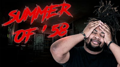Flam's About To Pee His Pants!  Summer of 58 Part 1