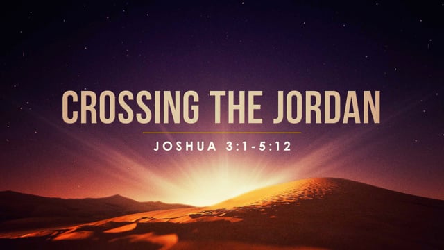 Crossing the Jordan