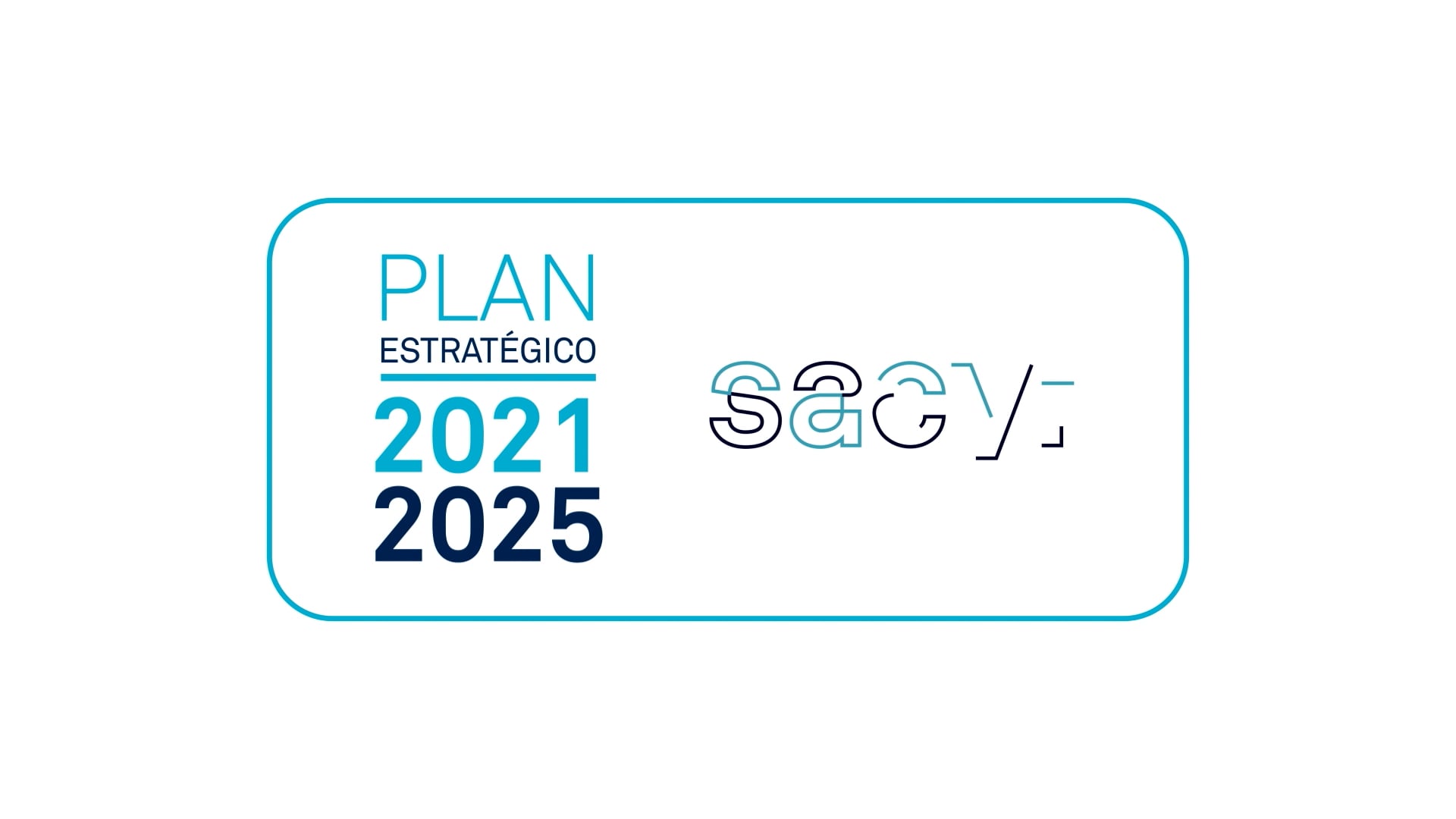 Plan Estratégico Sacyr 2021-2025