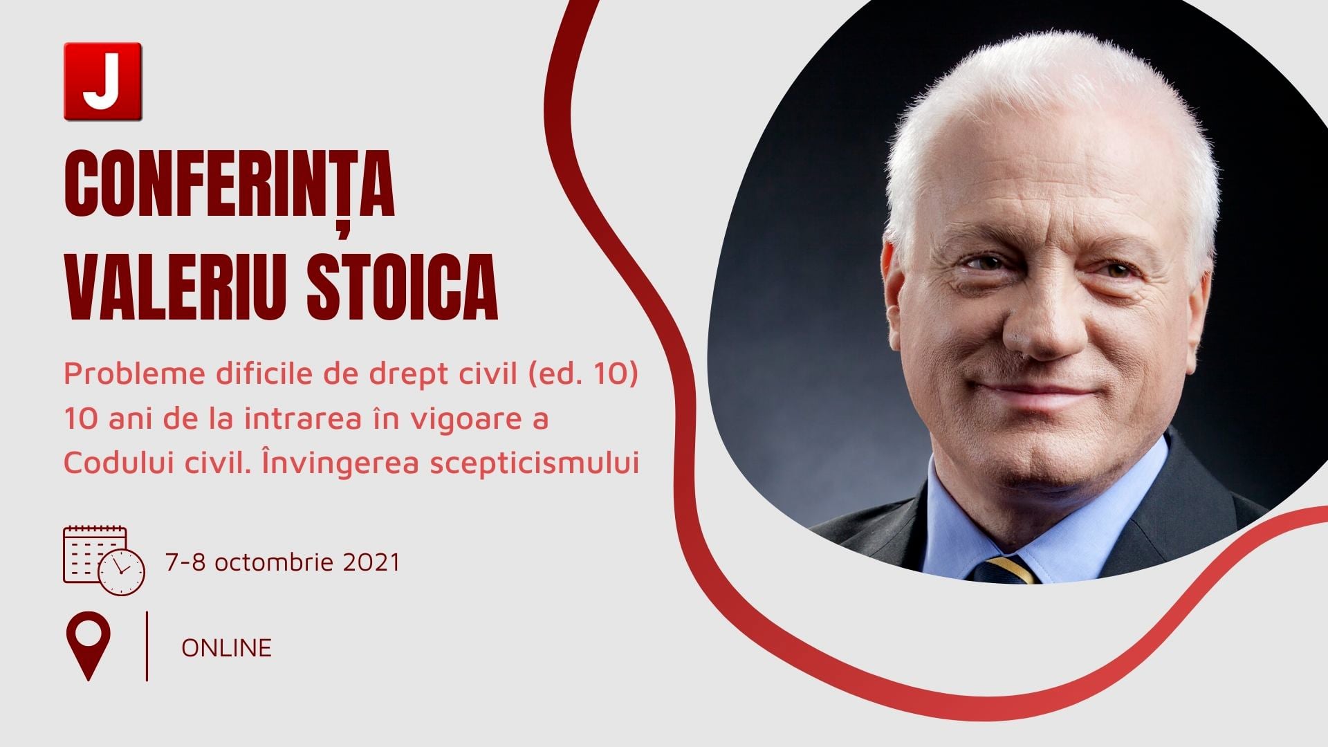 Panelul I | Probleme dificile de drept civil (ed. 10). 10 ani de la intrarea în vigoare a Codului civil. Învingerea scepticismului. CONFERINȚA VALERIU STOICA