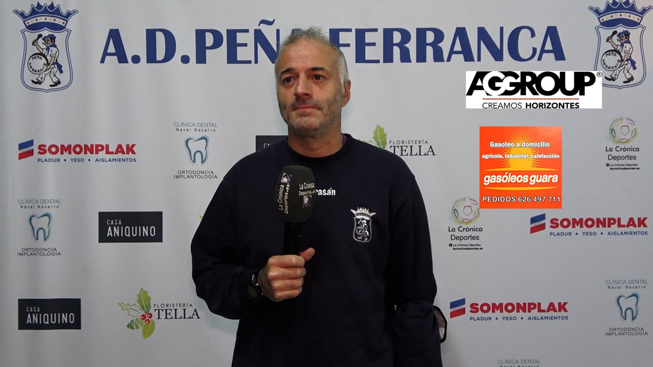 LA PREVIA / P. Ferranca Tella - CD Valdefierro / ALBERT MARTÍNEZ (Entrenador Ferranca) Jornada 5 / Preferente - Gr 1