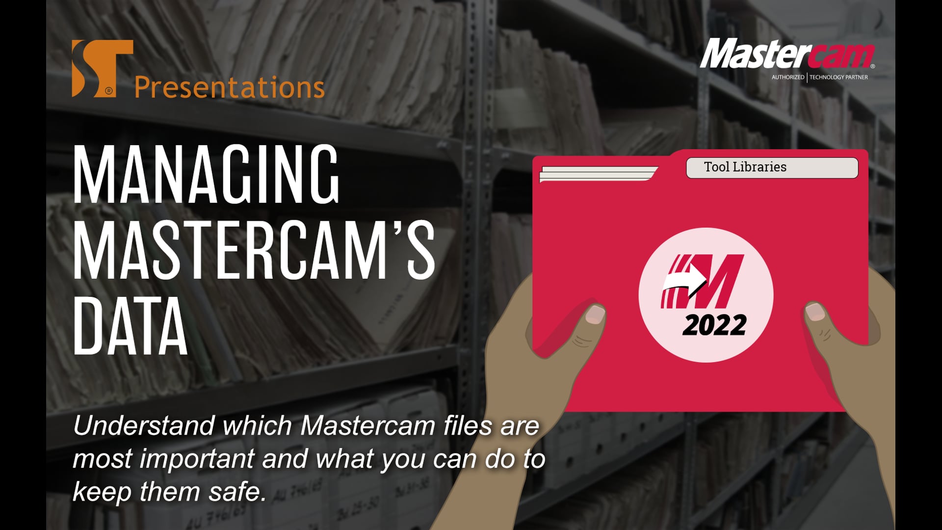 Managing Mastercam's Data