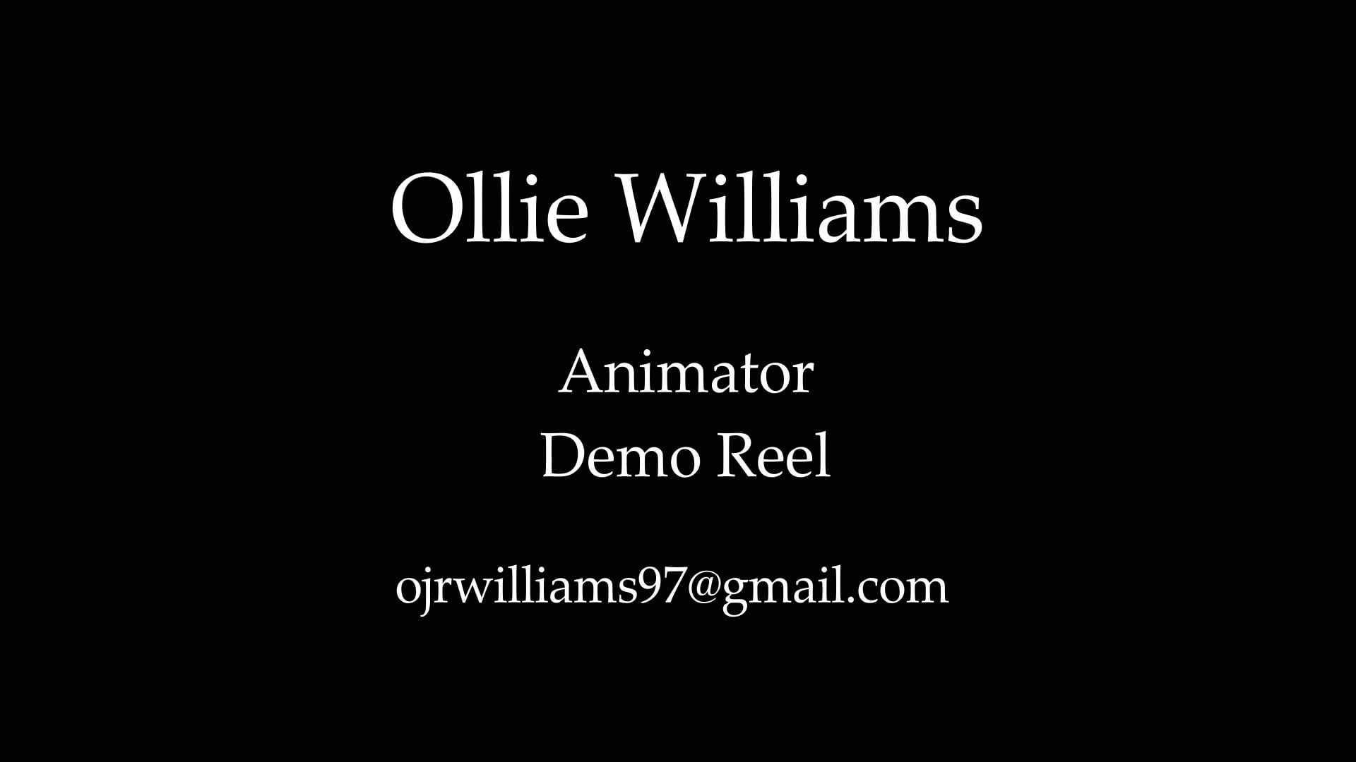 Ollie Williams Animation Demoreel