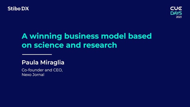 A winning business model based by science and research by Paula Miraglia - CUE Days 2021