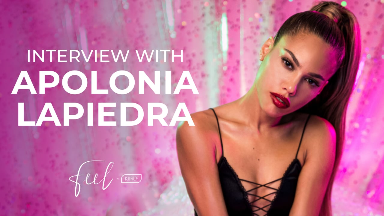 Interview with Apolonia Lapiedra - Kiiroo Feel Star