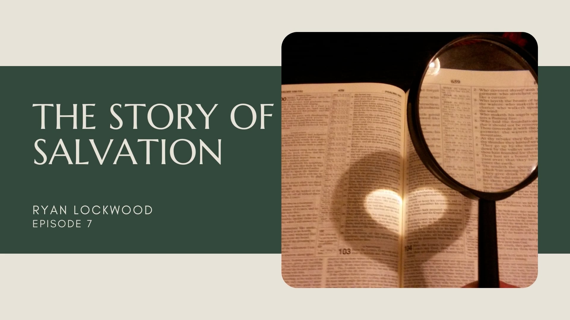 5 Minute Catechism - The Story of Salvation