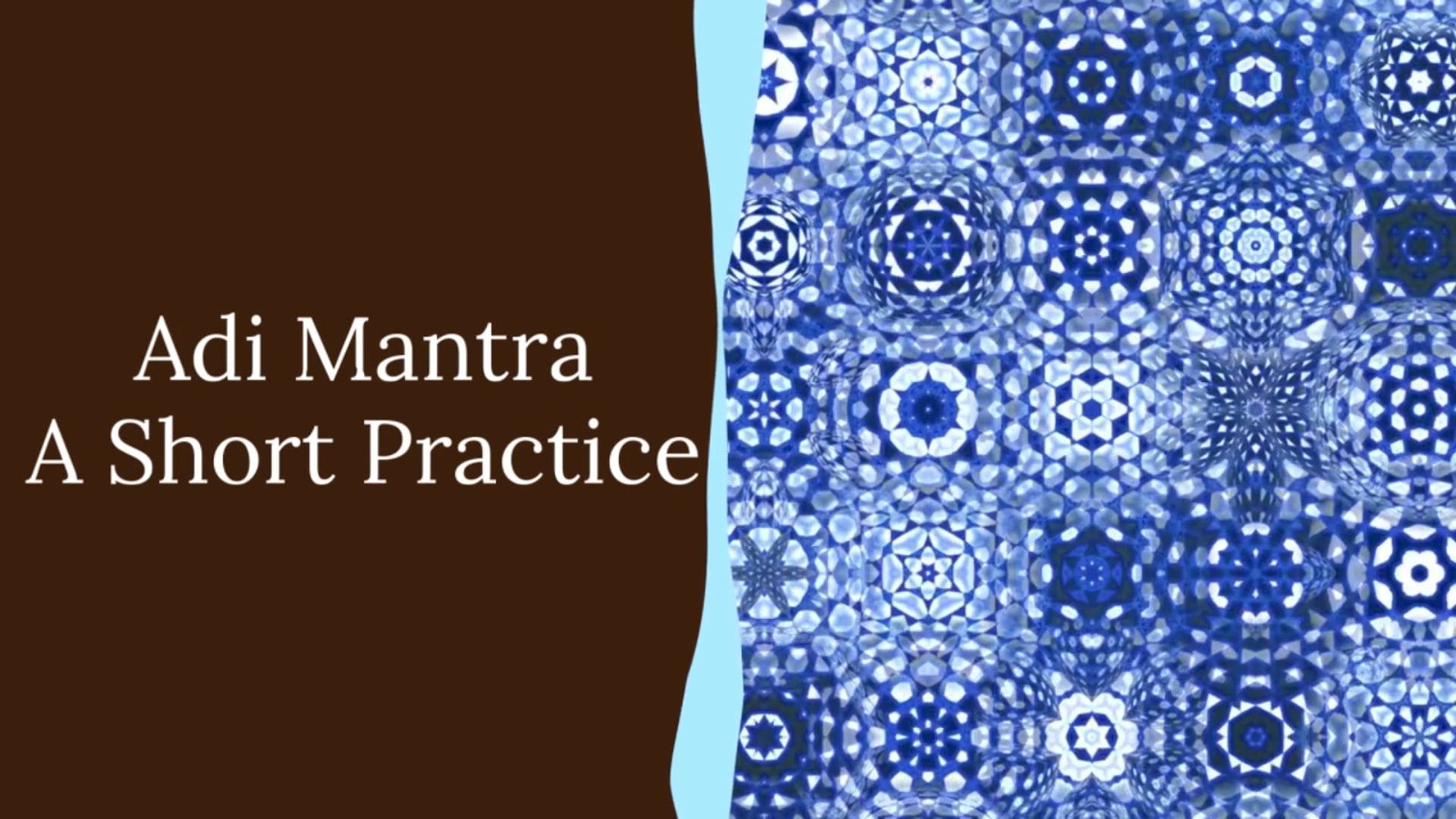 Tune-in Mantra Practice