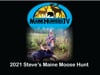 2021 Maine Moose Hunt - Steve Beckwith