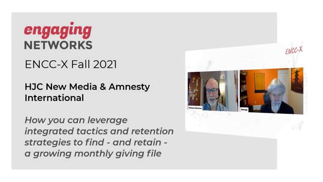 HJC New Media & Amnesty International Canada: Tactics & retention strategies to find, retain & grow a monthly giving file
