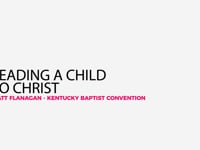 Leading A Child To Christ.mp4