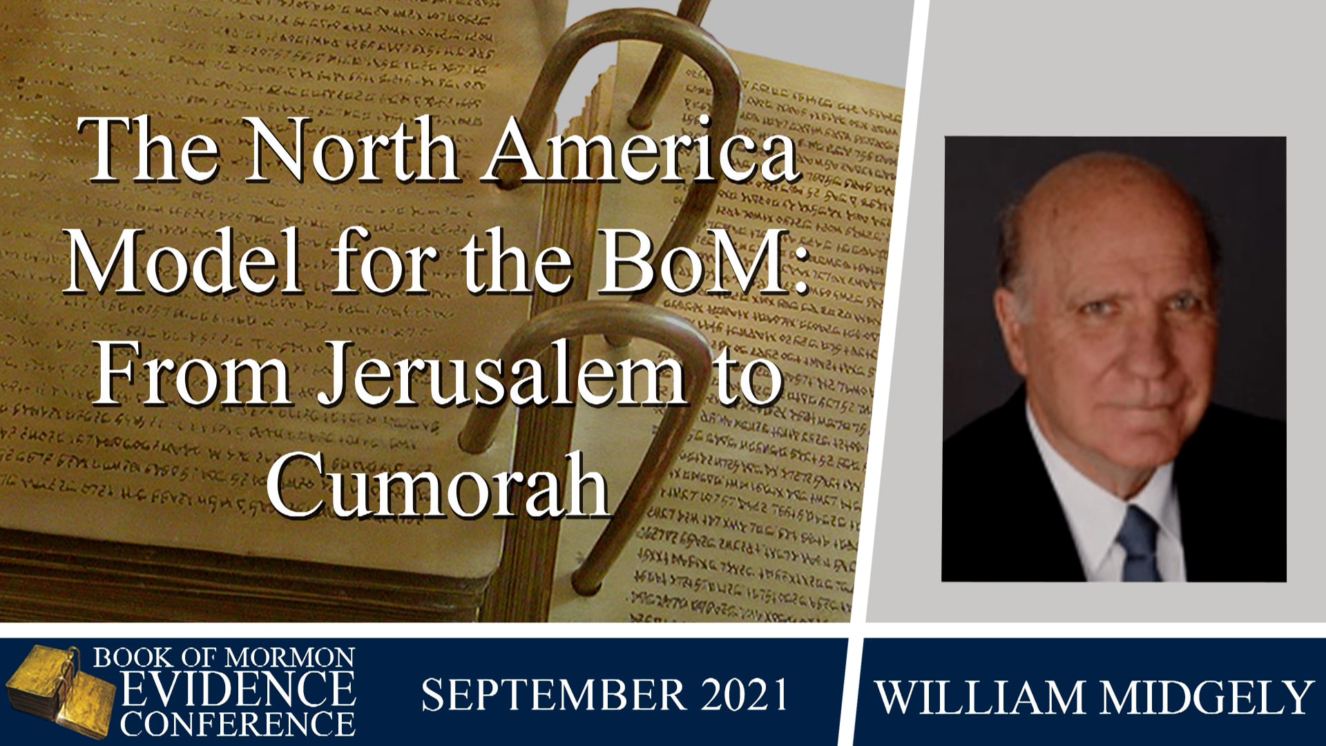 William Midgely – The North American Model; From Jerusalem to Cumorah