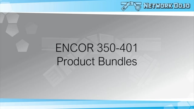 ENCOR 350-401 Exam Bundles - Network Dojo