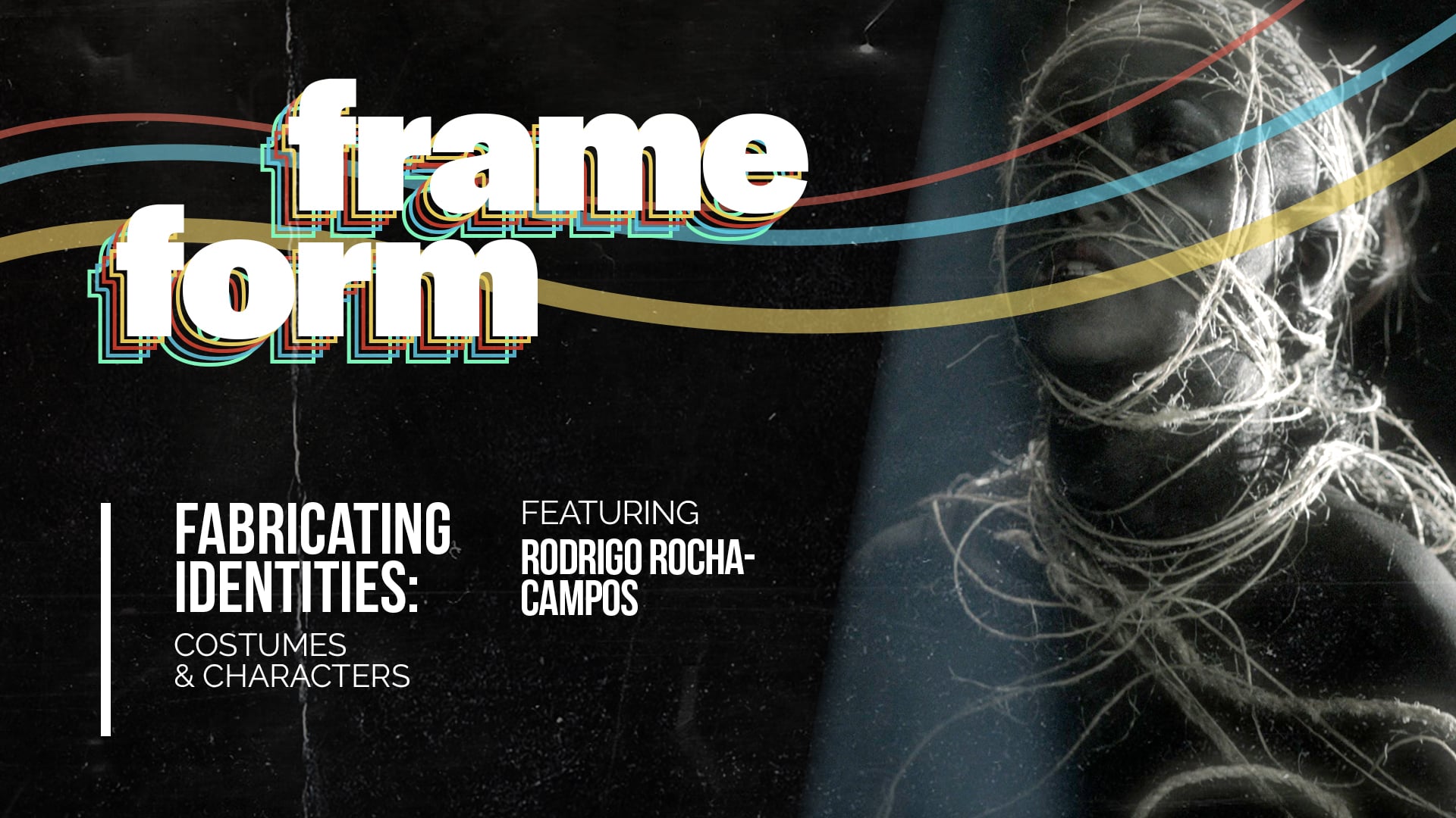 Frameform Season 2 Ep 5 | Fabricating Identities- Costumes & Characters