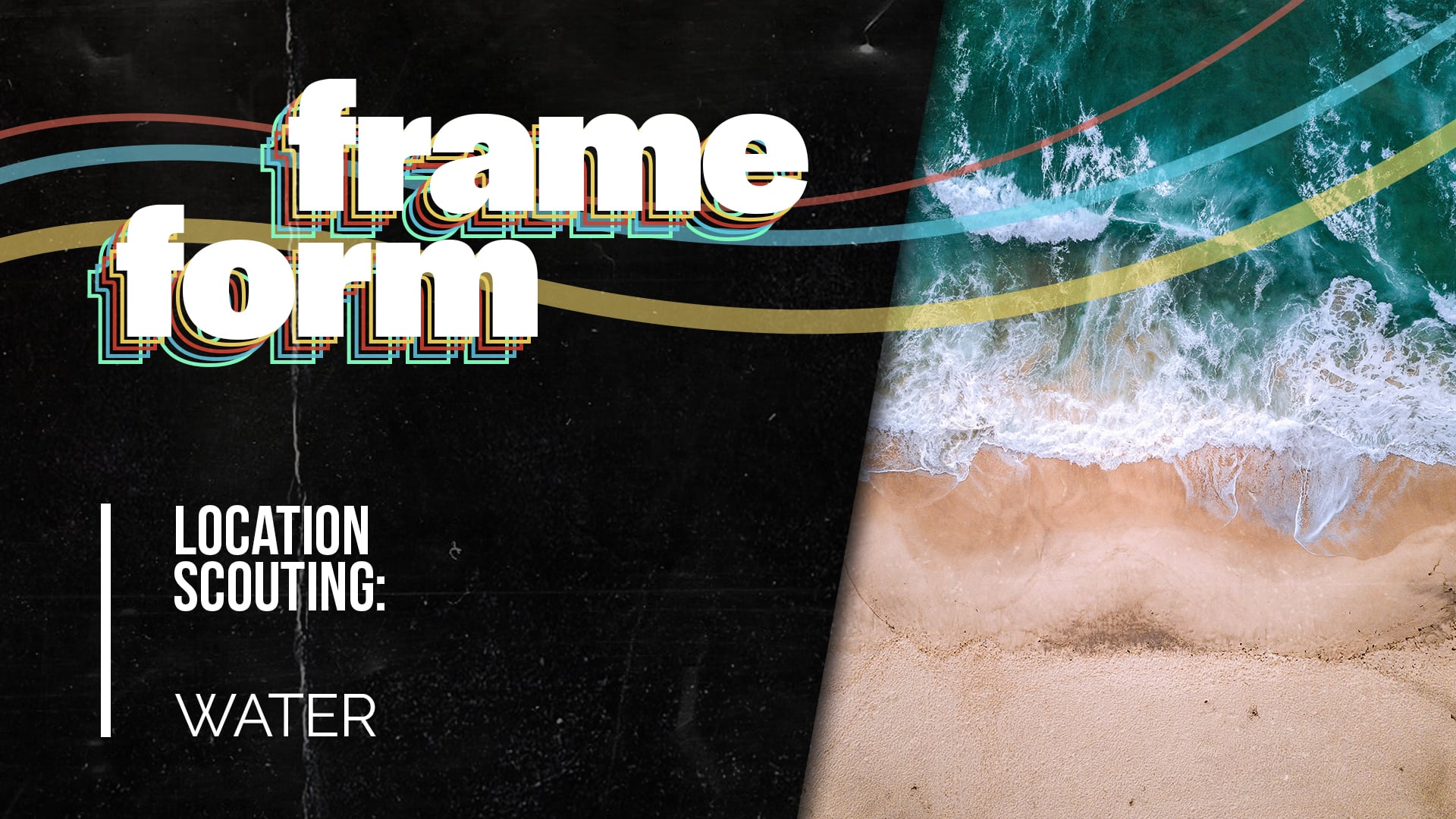Frameform Season 2 Ep 11 | Location Scouting: Water
