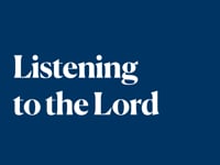 Listening to the Lord