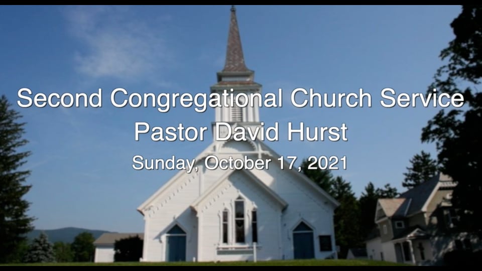Second Congregational Church Service 10.17.21