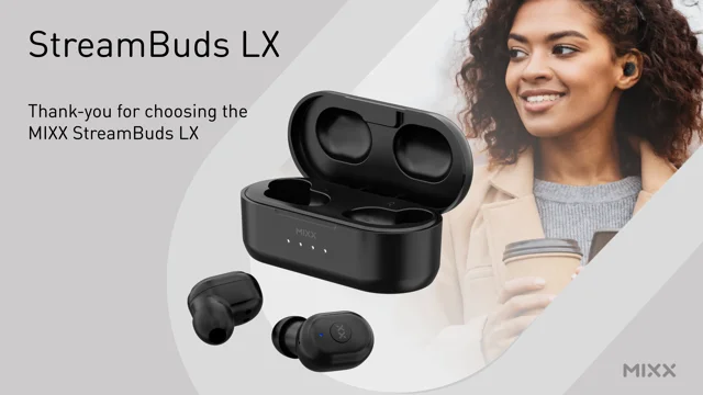 Mixx wireless 2025 streambuds lx review