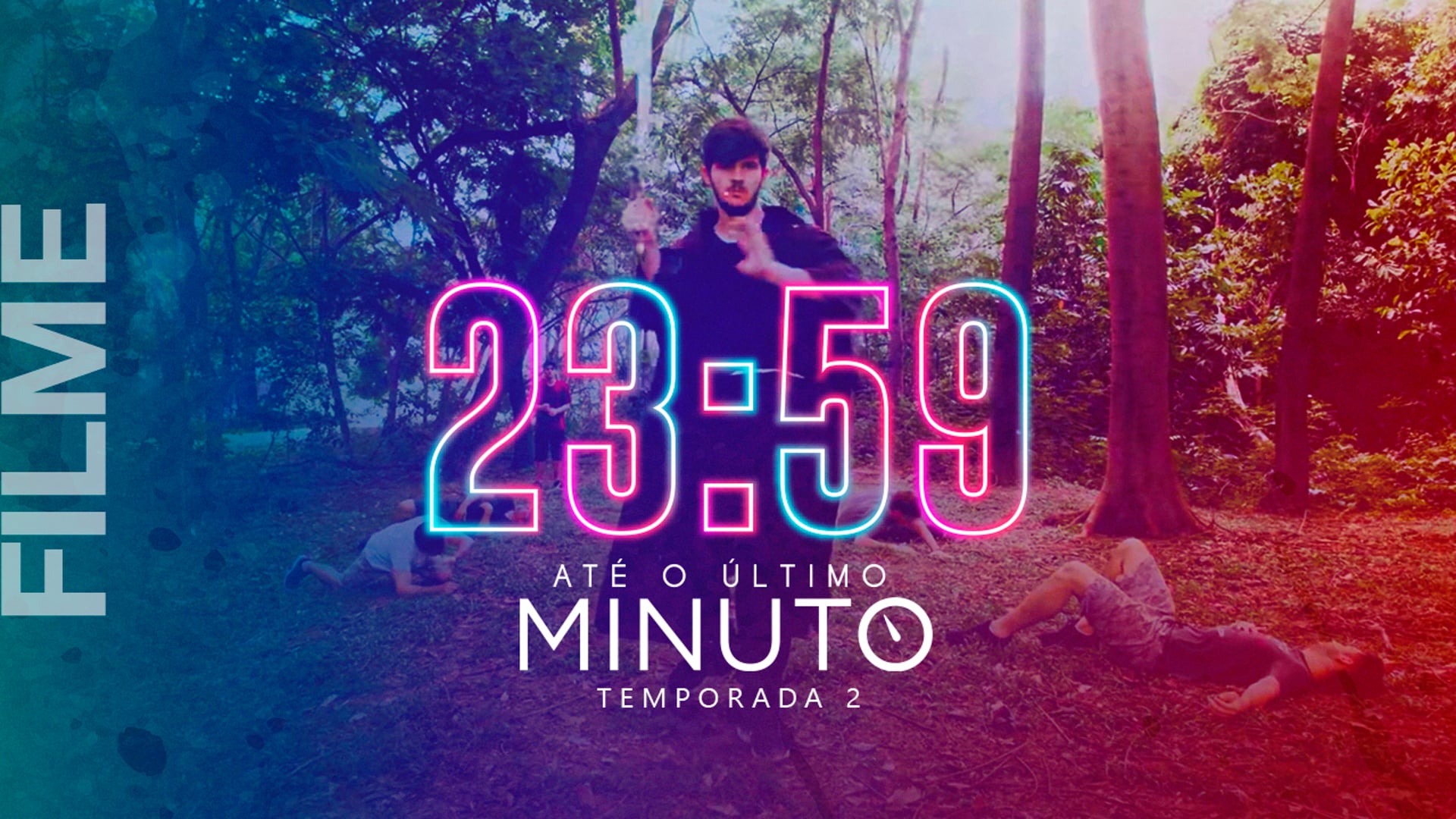 23:59 ATÉ O ÚLTIMO MINUTO | FILME COMPLETO 2