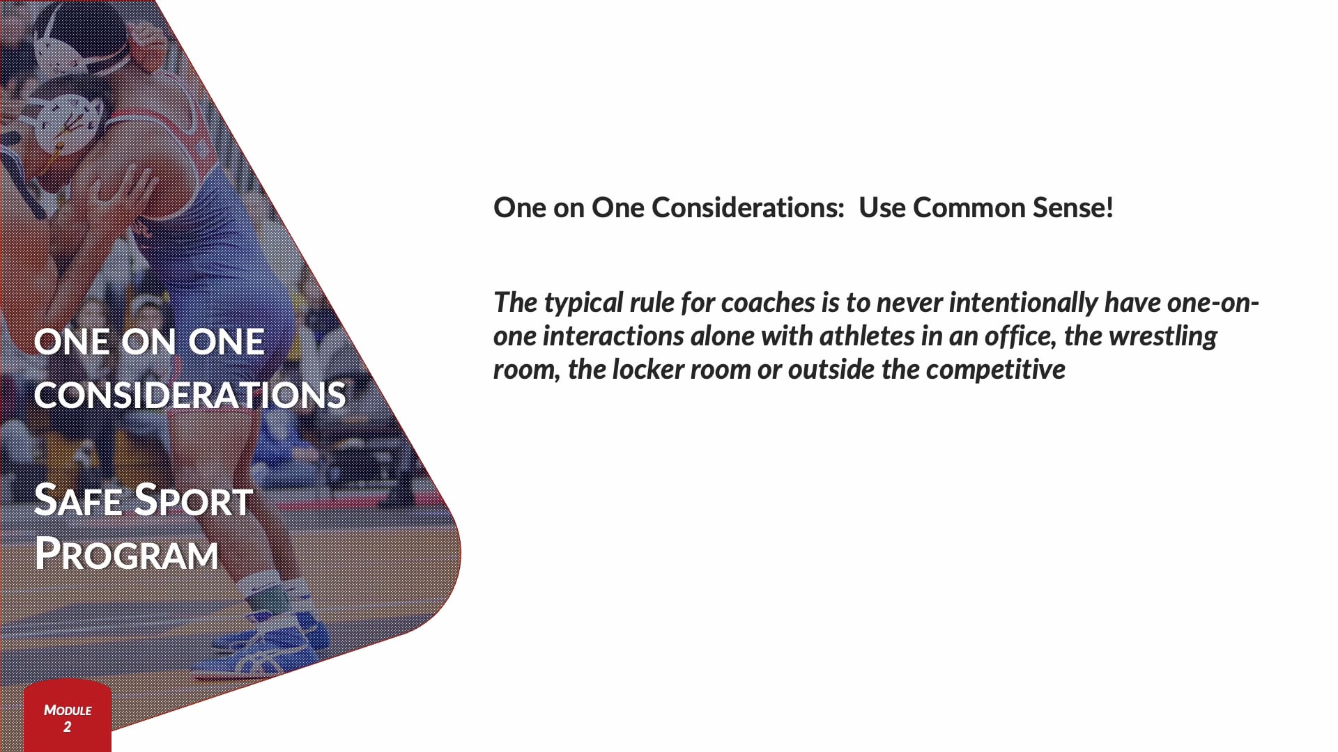 Module 2 - One on One Considerations.mp4