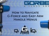 How to Navigate G-Force and Easy Arm Handle Menus.mp4